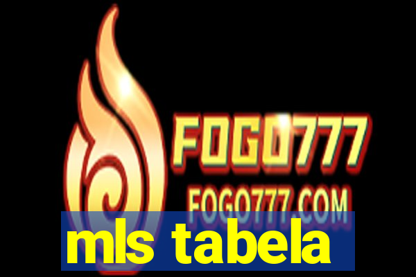 mls tabela